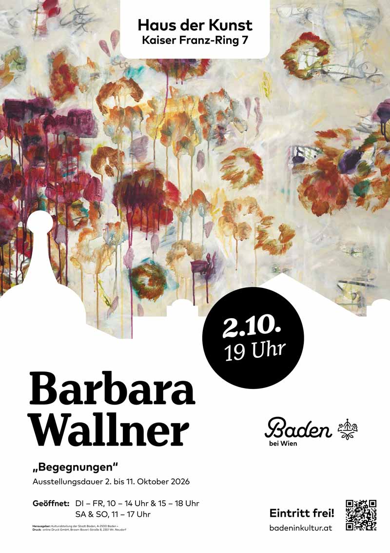  Ausstellung: Begegnungen, 2.-11. Oktober 2026, Baden bei Wien